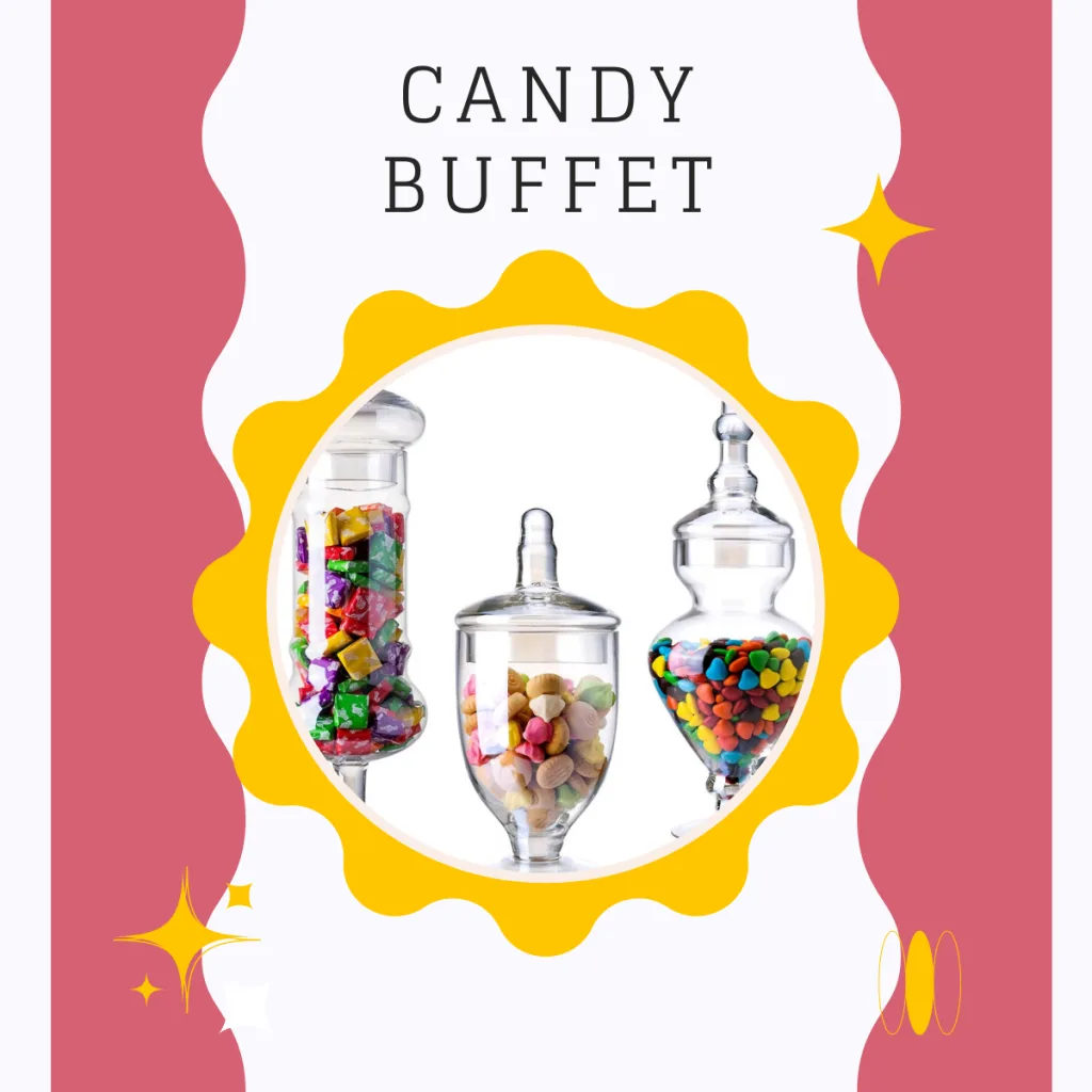 candy buffet tipps